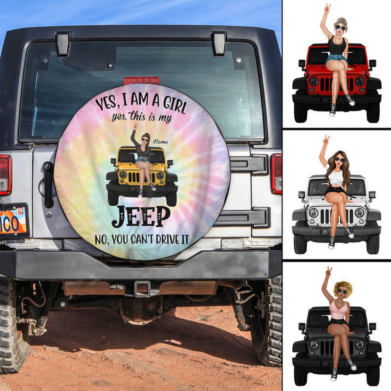 Custom JP Tire Cover With Camera Hole, Tie Dye JP Girl No You Cant Drive It Spare Tire Cover CTM Custom - Printyourwear