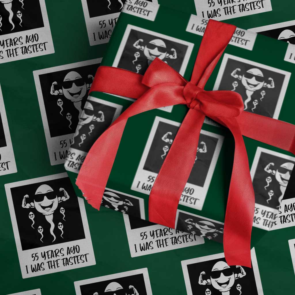 55 Years Ago I Was The Fastest Wrapping Paper Roll Funny 55th Birthday Milestone Graphic
