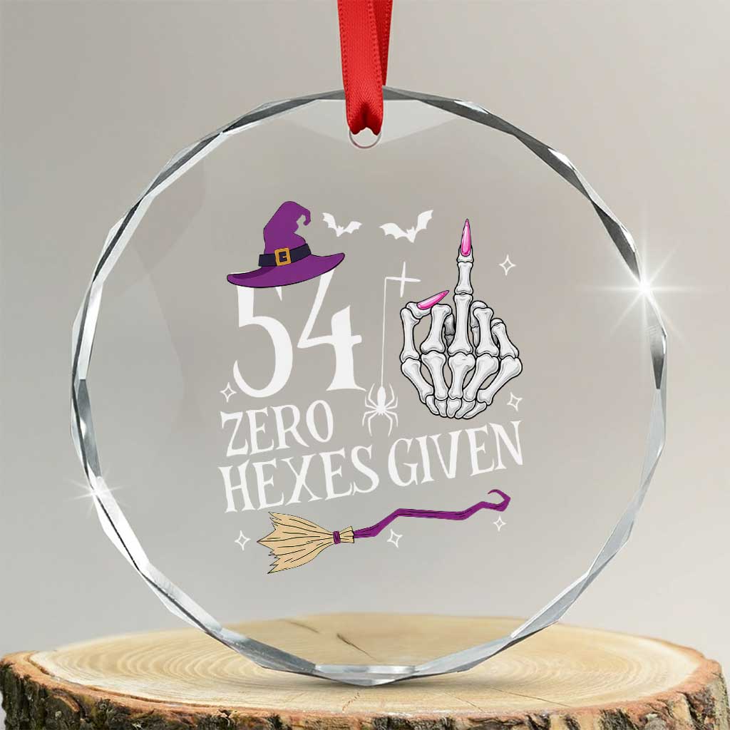 55th Birthday Halloween Crystal Glass Ornament 54 Plus Middle Finger Zero Hexes Given Gift For Women TS14 Transparent Glass 3'' Circle Print Your Wear