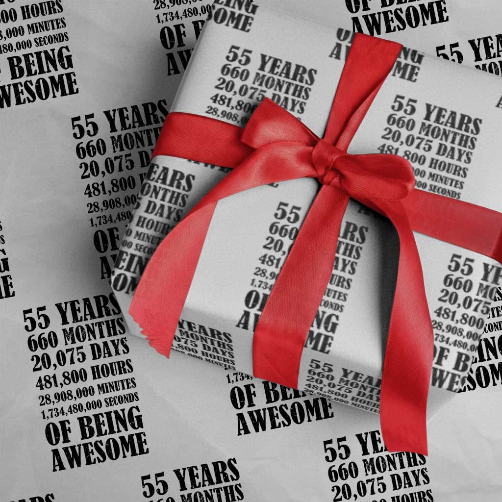 55th Milestone Birthday Wrapping Paper Roll 55 Years Of Being Awesome Graphic TS12 White Print Your Wear