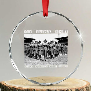 6 Triple 8 Crystal Glass Ornament Black Women's Army Corps 6888th Battalion TS02 Transparent Glass 3'' Circle Print Your Wear
