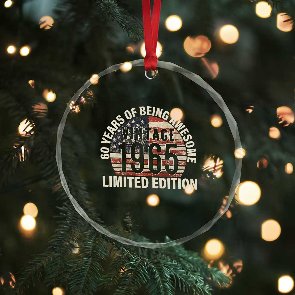 60th Birthday Crystal Glass Ornament Vintage 1965 Limited Edition 60 Years Of Being Awesome American Flag TS11 Print Your Wear