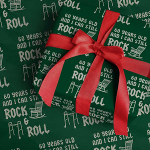 60th Birthday Gift For Men Wrapping Paper Roll Funny Man Saying Gag Gift 60 Years Old Birthday TS10 Green Print Your Wear