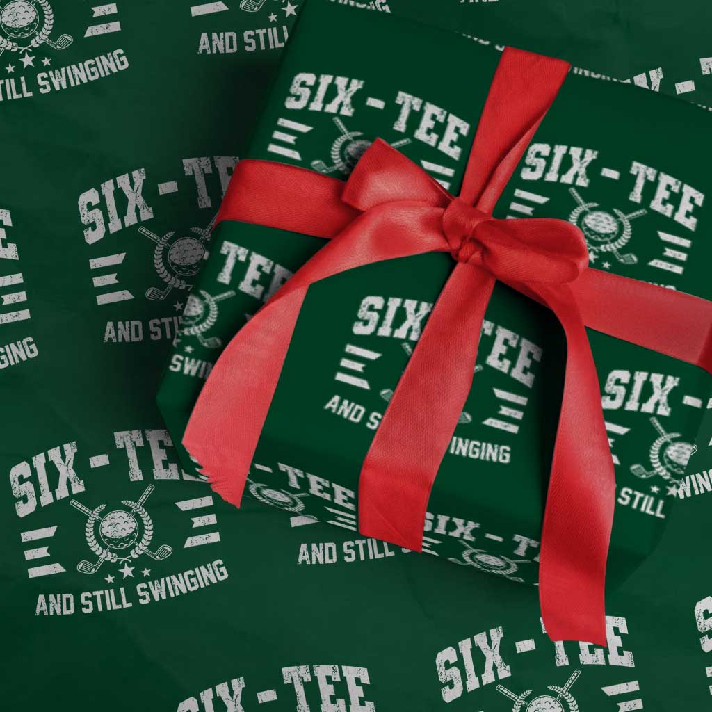 60th Birthday Golf Wrapping Paper Roll Funny Six Tee And Still Swinging 60 Years Old TS11 Green Print Your Wear