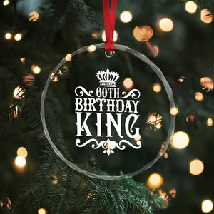 60th Birthday King Royal Crown Graphic For Men Crystal Glass Ornament