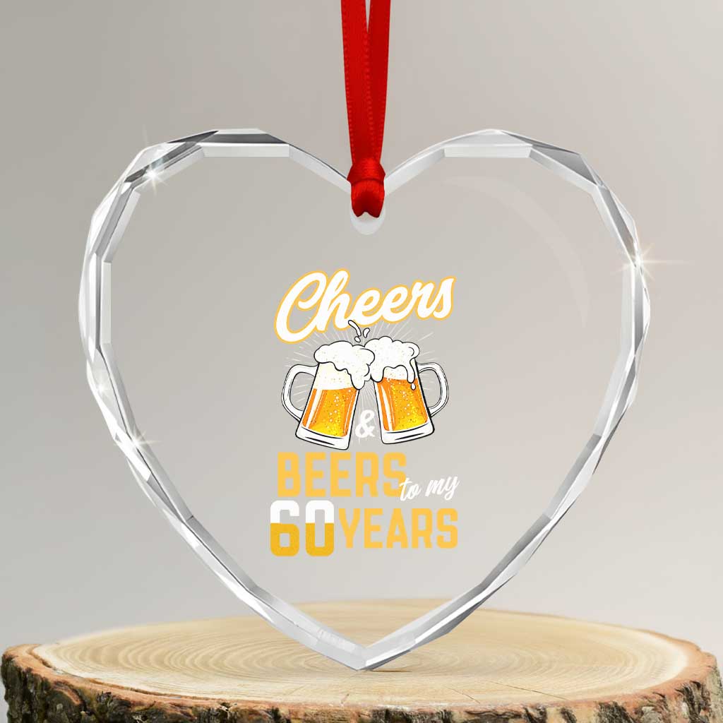 60th Birthday Party Gift Heart Crystal Glass Ornament Cheers Beers To My 60 Years