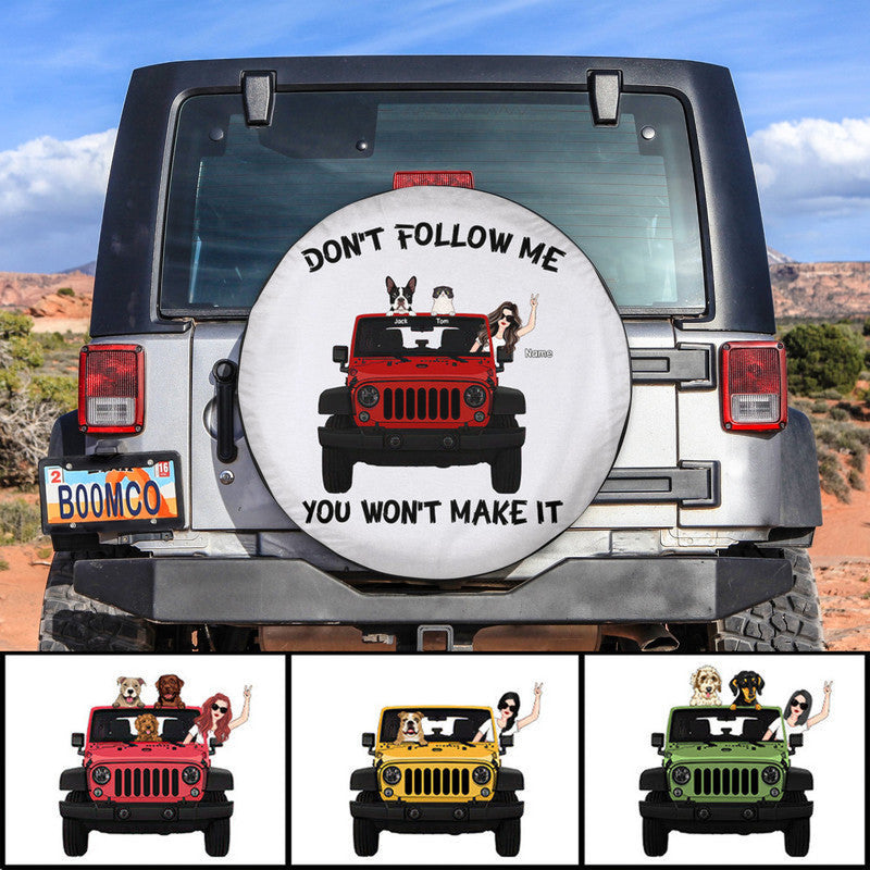 Custom JP Tire Cover With Camera Hole, Dont Follow Me You Wont Make It NO.1 Spare Tire Cover CTM Custom - Printyourwear