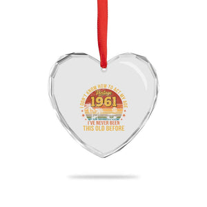 65th Birthday Vintage 1961 Heart Crystal Glass Ornament I Dont Know How To Act My Age Ive Never Been This Old Before