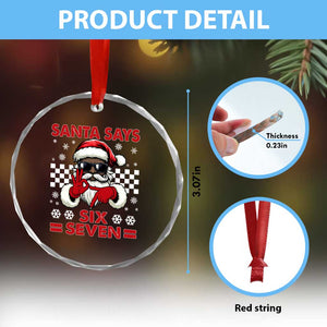 67 African American Santa Christmas Crystal Glass Ornament Funny Santa Says Six Seven Meme Gen Alpha Slang TS11 Print Your Wear