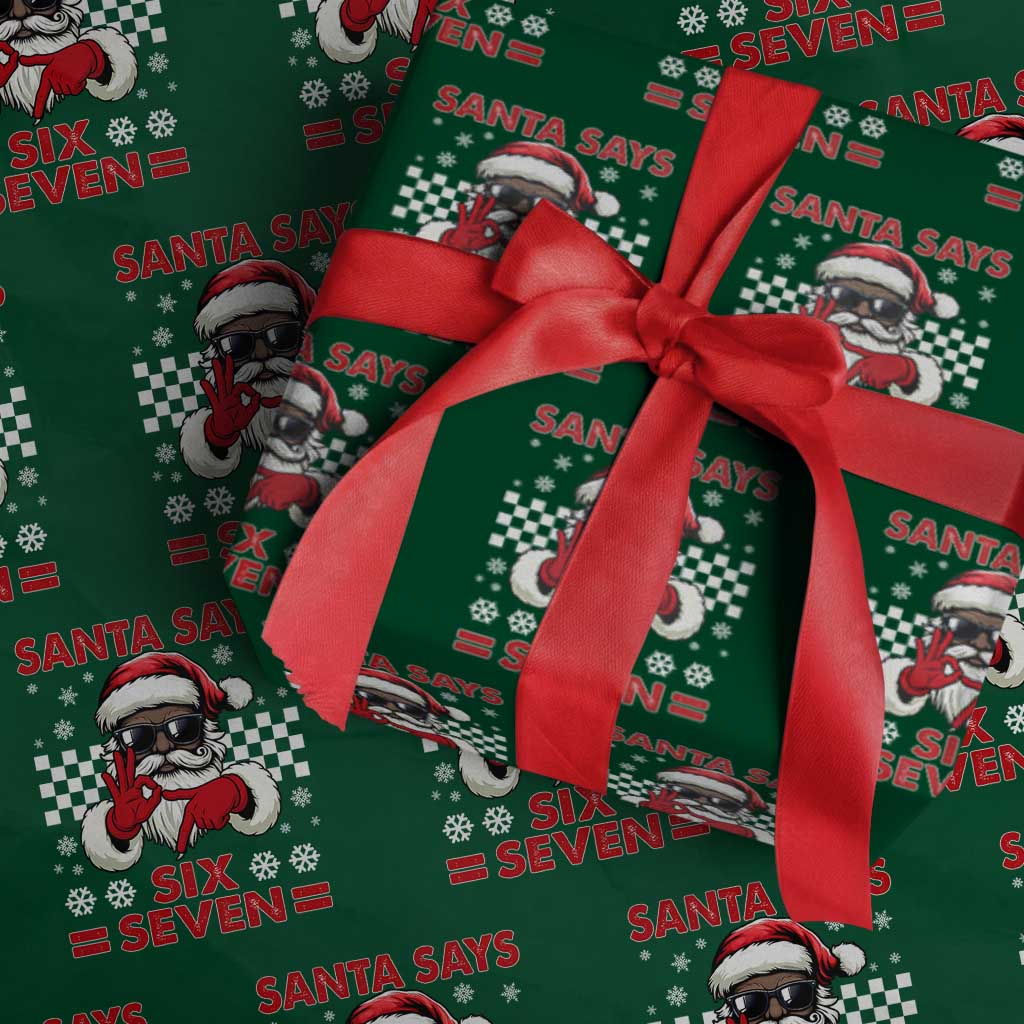 67 African American Santa Christmas Wrapping Paper Roll Funny Santa Says Six Seven Meme Gen Alpha Slang TS11 Green Print Your Wear