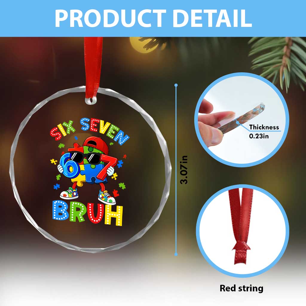 67 Autism Awareness Crystal Glass Ornament Funny Six Seven Bruh Autistic Puzzle Kids Boys TS11 Print Your Wear