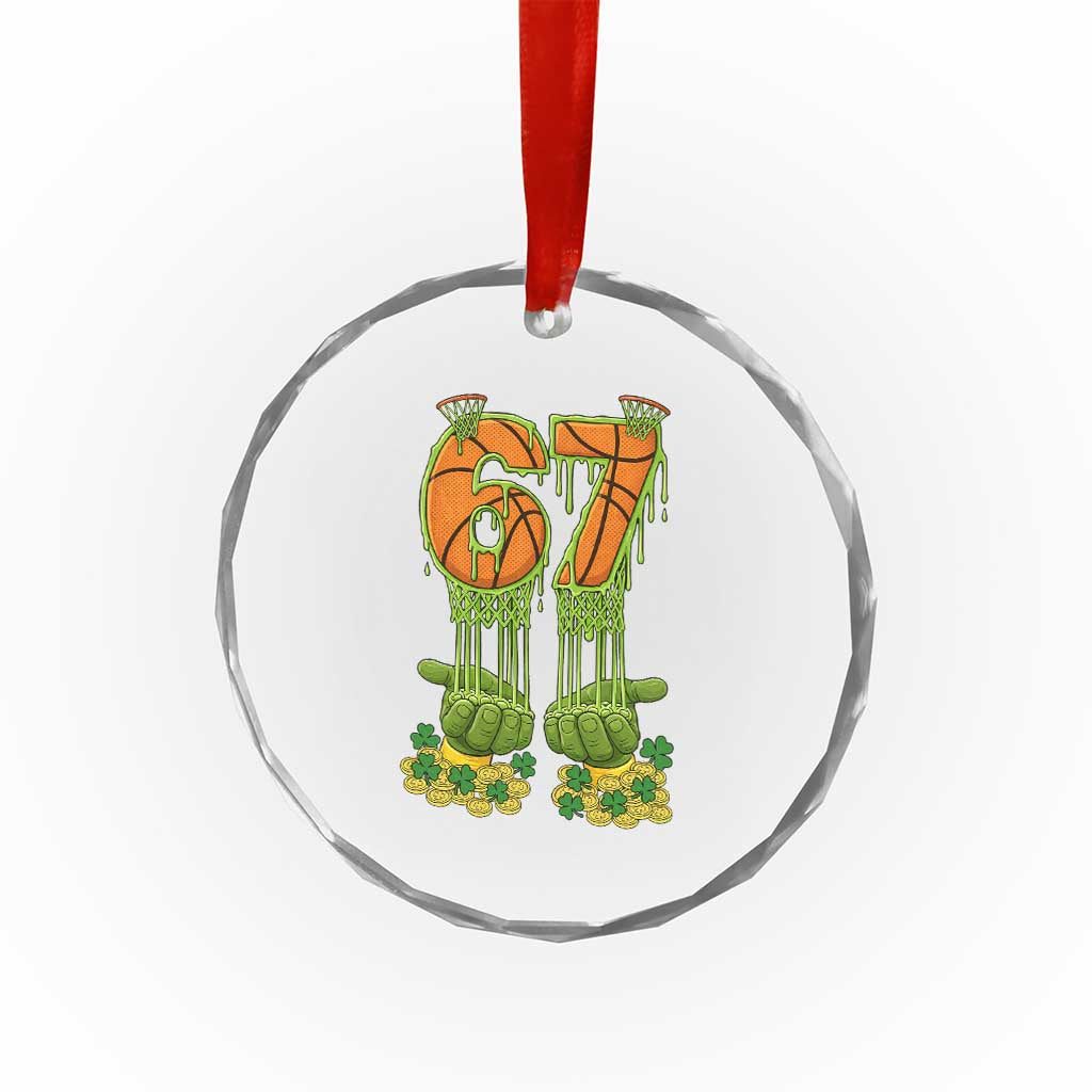 67 Basketball St Patricks Day Crystal Glass Ornament Funny Six Seven Gen Alpha Meme Drip TS14 Print Your Wear