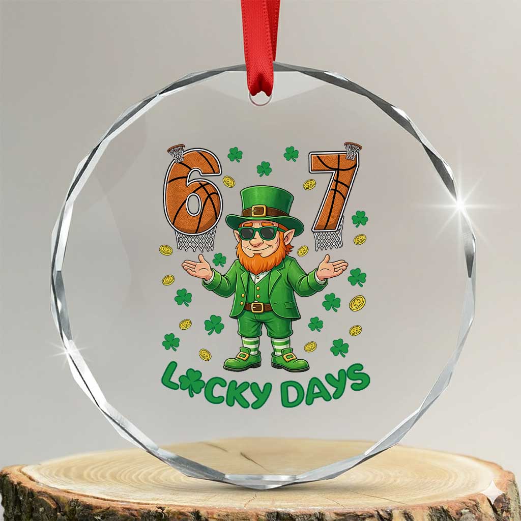 67 Basketball St Patricks Day Crystal Glass Ornament Funny Six Seven Leprechaun Meme TS14 Transparent Glass 3'' Circle Print Your Wear