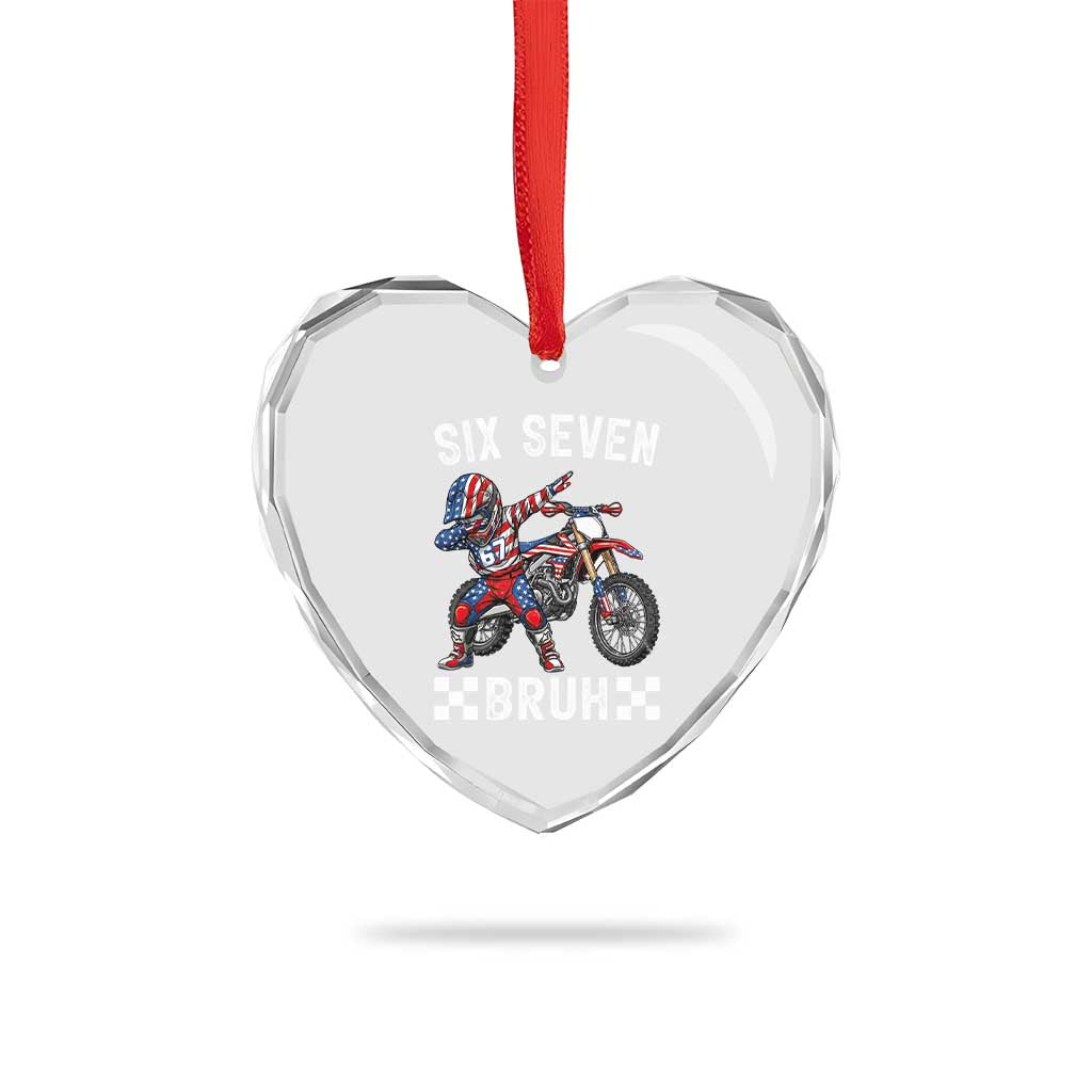 67 Bruh Meme Heart Crystal Glass Ornament Funny Six Seven Dirt Bike Patriotic American Flag TS14 Print Your Wear