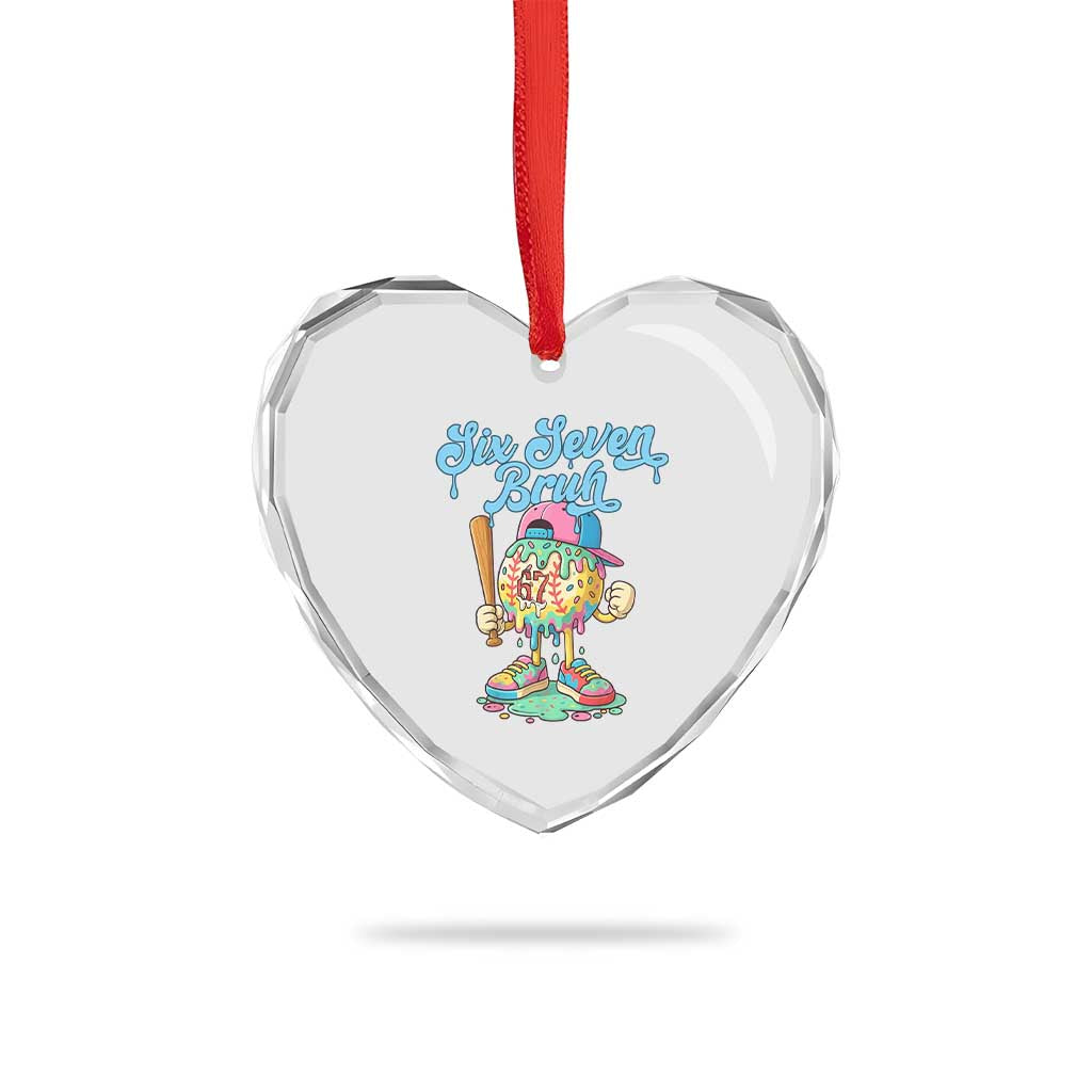 67 Bruh Meme Heart Crystal Glass Ornament Ice Cream Drip Baseball Sport TS14 Print Your Wear