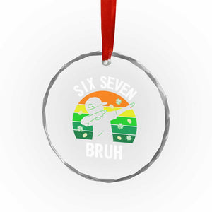 67 Bruh St Patricks Day Crystal Glass Ornament Funny Six Seven Boys Kids Dabbing Meme TS14 Print Your Wear