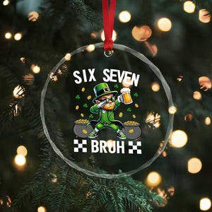 67 Bruh St Patricks Day Crystal Glass Ornament Funny Six Seven Leprechaun Bruh Meme TS14 Print Your Wear