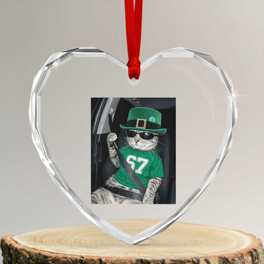 67 Cat St Patricks Day Heart Crystal Glass Ornament Funny Cat Driver Leprechaun Meme TS14 Transparent Glass 3'' Heart Print Your Wear
