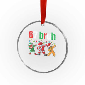 67 Christmas Crystal Glass Ornament Funny Six Seven Bruh Dabbing Santa Meme Pajamas TS10 Print Your Wear