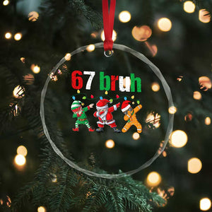 67 Christmas Crystal Glass Ornament Funny Six Seven Bruh Dabbing Santa Meme Pajamas TS10 Print Your Wear