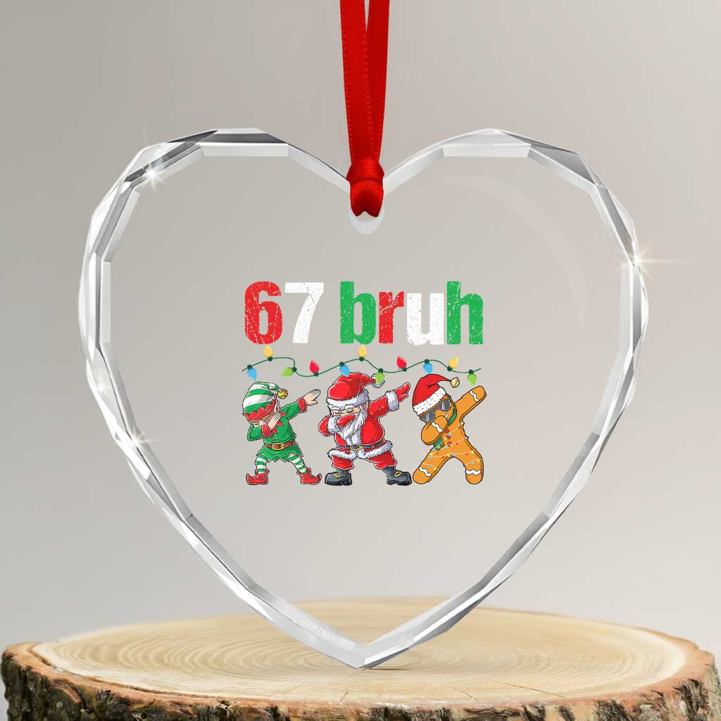 67 Christmas Heart Crystal Glass Ornament Funny Six Seven Bruh Dabbing Santa Meme Pajamas TS10 Transparent Glass 3'' Heart Print Your Wear