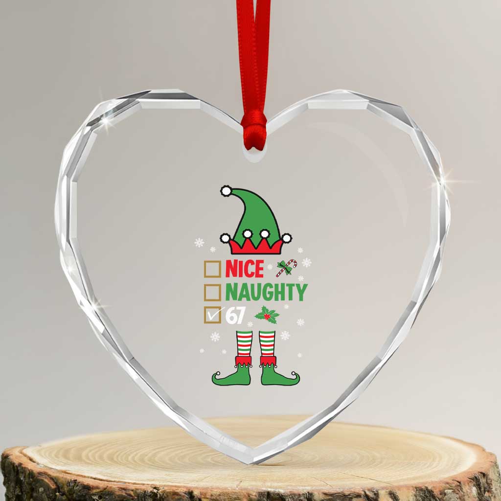 67 Christmas Heart Crystal Glass Ornament Funny Six Seven Meme Brainrot Nice Naughty 6 7 Elf Custome TS10 Transparent Glass 3'' Heart Print Your Wear