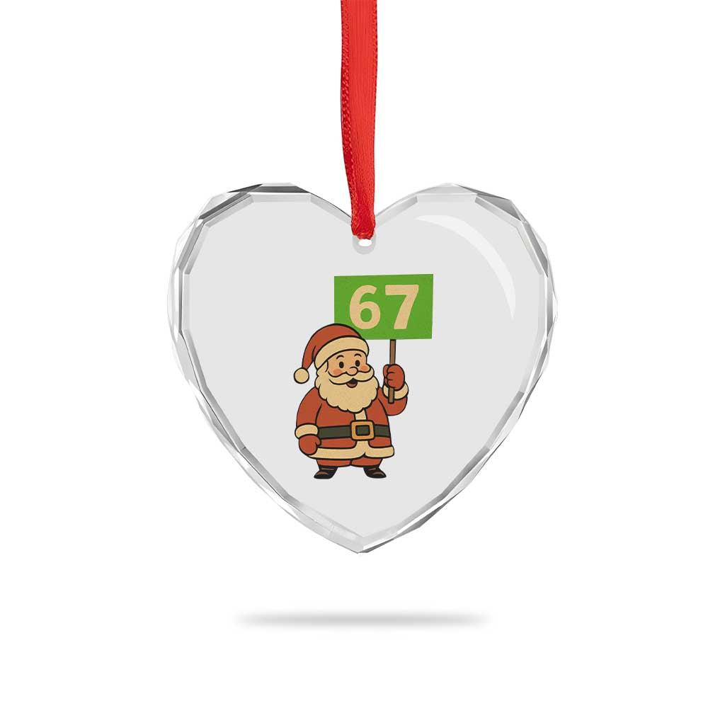 67 Christmas Heart Crystal Glass Ornament Funny Six Seven Meme Brainrot Santa Claus Boys TS10 Print Your Wear