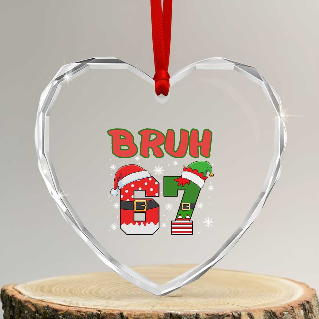 67 Christmas Heart Crystal Glass Ornament Six Seven Bruh Funny Boys Kids Meme Pajamas Gen Alpha Slang TS10 Transparent Glass 3'' Heart Print Your Wear