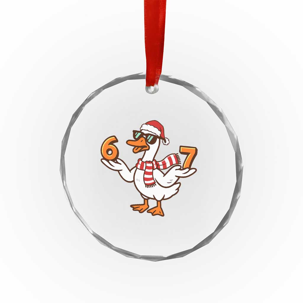 67 Christmas Silly Goose Crystal Glass Ornament 6 7 Meme Funny Six Seven Gen Alpha Slang TS10 Print Your Wear