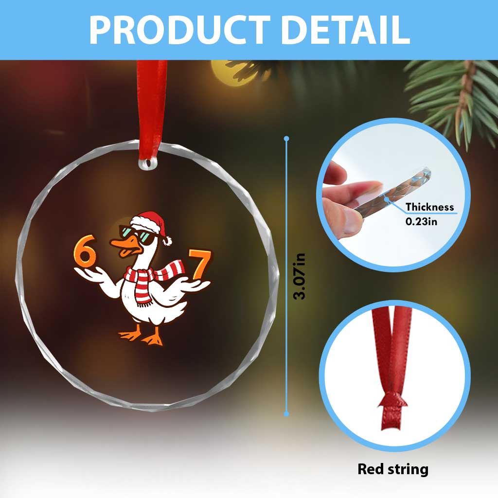 67 Christmas Silly Goose Crystal Glass Ornament 6 7 Meme Funny Six Seven Gen Alpha Slang TS10 Print Your Wear