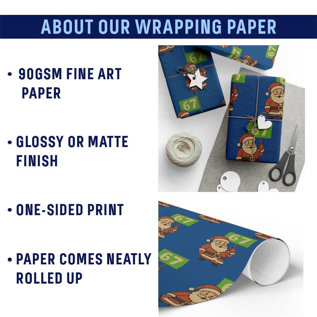 67 Christmas Wrapping Paper Roll Funny Six Seven Meme Brainrot Santa Claus Boys TS10 Print Your Wear