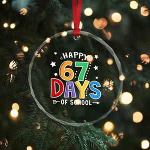 67 Days of School Crystal Glass Ornament Funny Meme Teacher Student 67th Day TS10 Print Your Wear