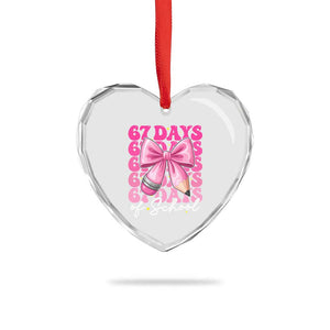 67 Days Of School Girls Coquette Bow Heart Crystal Glass Ornament Funny Six Seven Meme 67th Day TS10 Print Your Wear