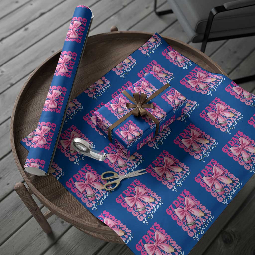 67 Days Of School Girls Coquette Bow Wrapping Paper Roll Funny Six Seven Meme 67th Day TS10 Blue Print Your Wear