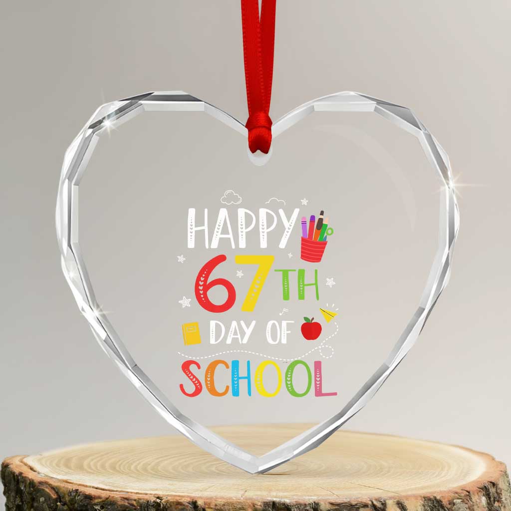 67 Days of School Heart Crystal Glass Ornament Happy 67th Day Of School Teachers Student Meme TS10 Transparent Glass 3'' Heart Print Your Wear