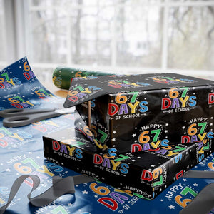 67 Days of School Wrapping Paper Roll Funny Meme Teacher Student 67th Day TS10 Black Print Your Wear