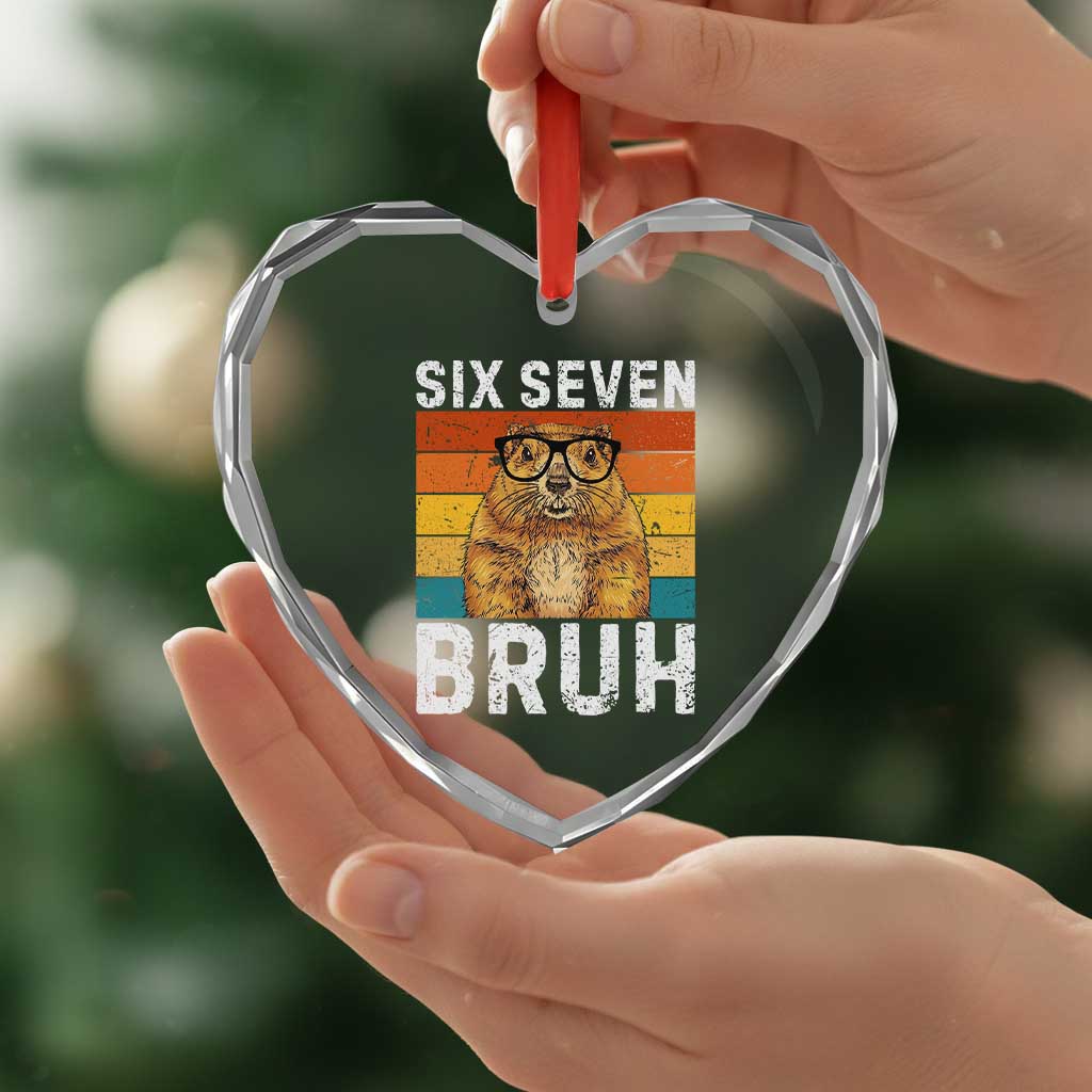 67 Groundhog Meme Heart Crystal Glass Ornament Funny Six Seven Bruh Groundhog Day TS14 Print Your Wear