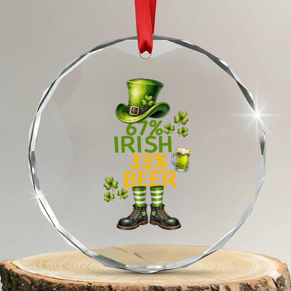 67 Irish 33 Beer Crystal Glass Ornament Funny Six Seven Leprechaun Drinking Beer Lover TS14 Transparent Glass 3'' Circle Print Your Wear