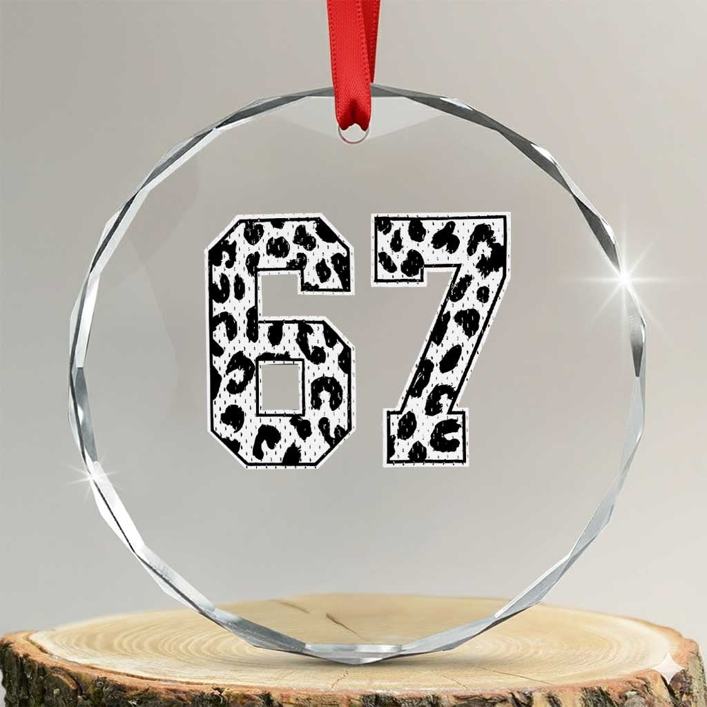 67 Jersey Number Crystal Glass Ornament Funny Six Seven Meme Y2k Leopard Number TS10 Transparent Glass 3'' Circle Print Your Wear