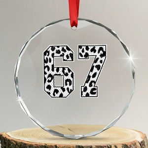 67 Jersey Number Crystal Glass Ornament Funny Six Seven Meme Y2k Leopard Number TS10 Transparent Glass 3'' Circle Print Your Wear