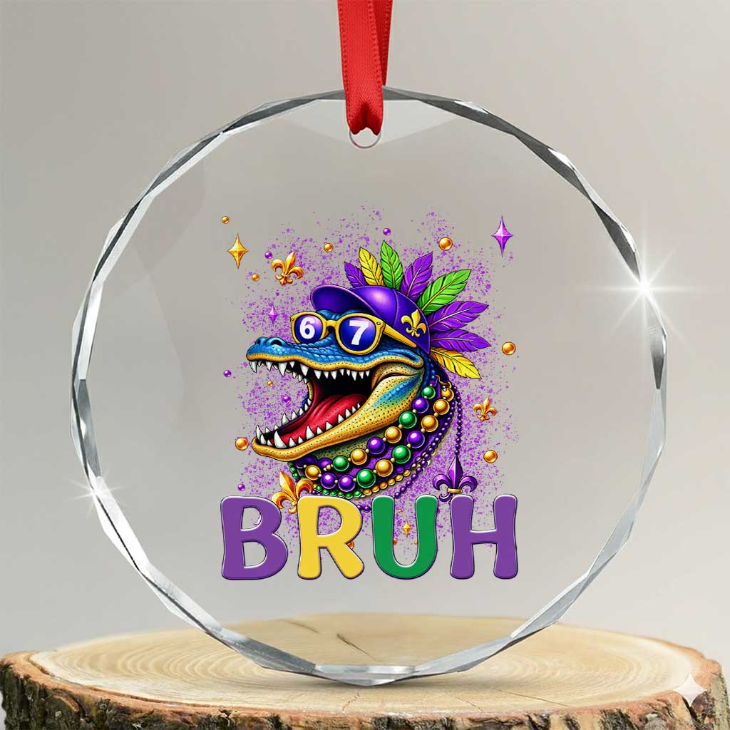 67 Mardi Gras Crystal Glass Ornament Funny Alligator Six Seven Bruh Meme TS14 Transparent Glass 3'' Circle Print Your Wear