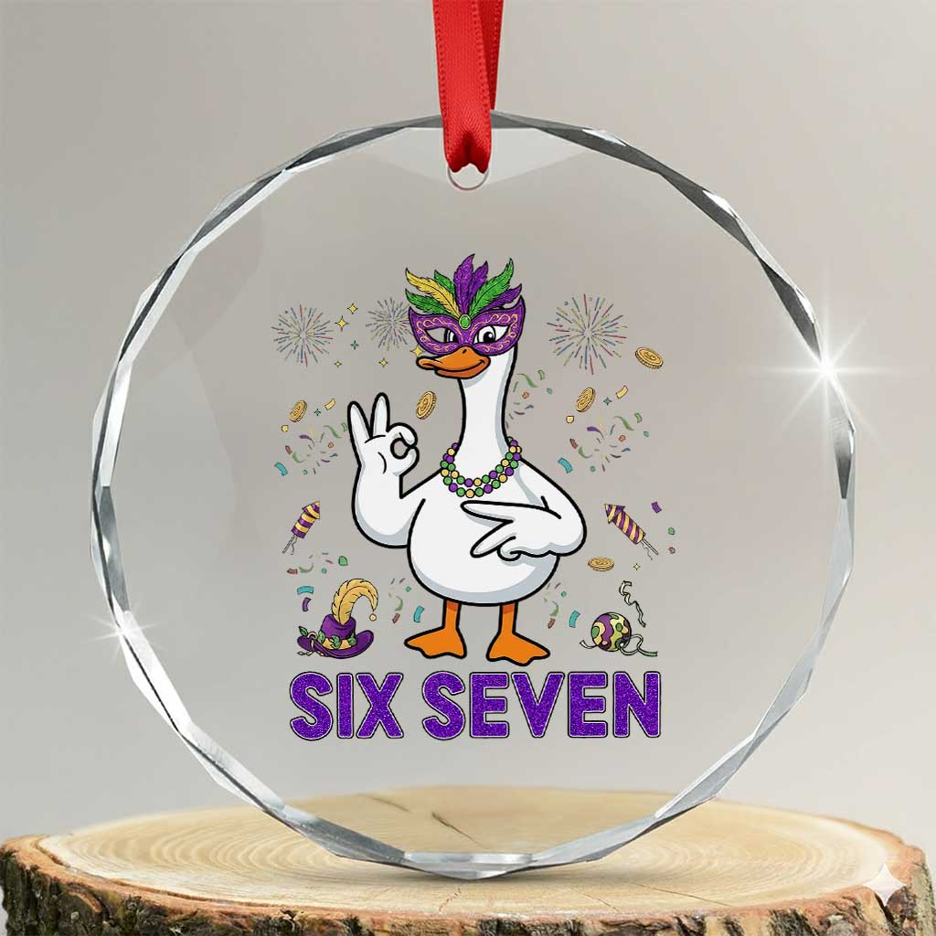 67 Mardi Gras Crystal Glass Ornament Funny Goose Meme Carnival Trendy TS14 Transparent Glass 3'' Circle Print Your Wear