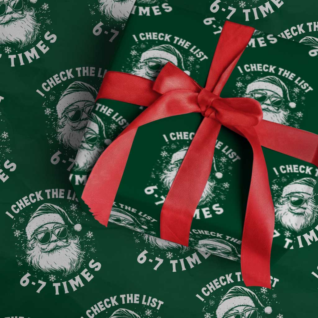 67 Meme Christmas Santa Wrapping Paper Roll Funny I Check The List 67 Times TS11 Green Print Your Wear