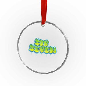 67 Meme Crystal Glass Ornament Six Seven Funny Gen Alpha Slang Saying TS10 Print Your Wear