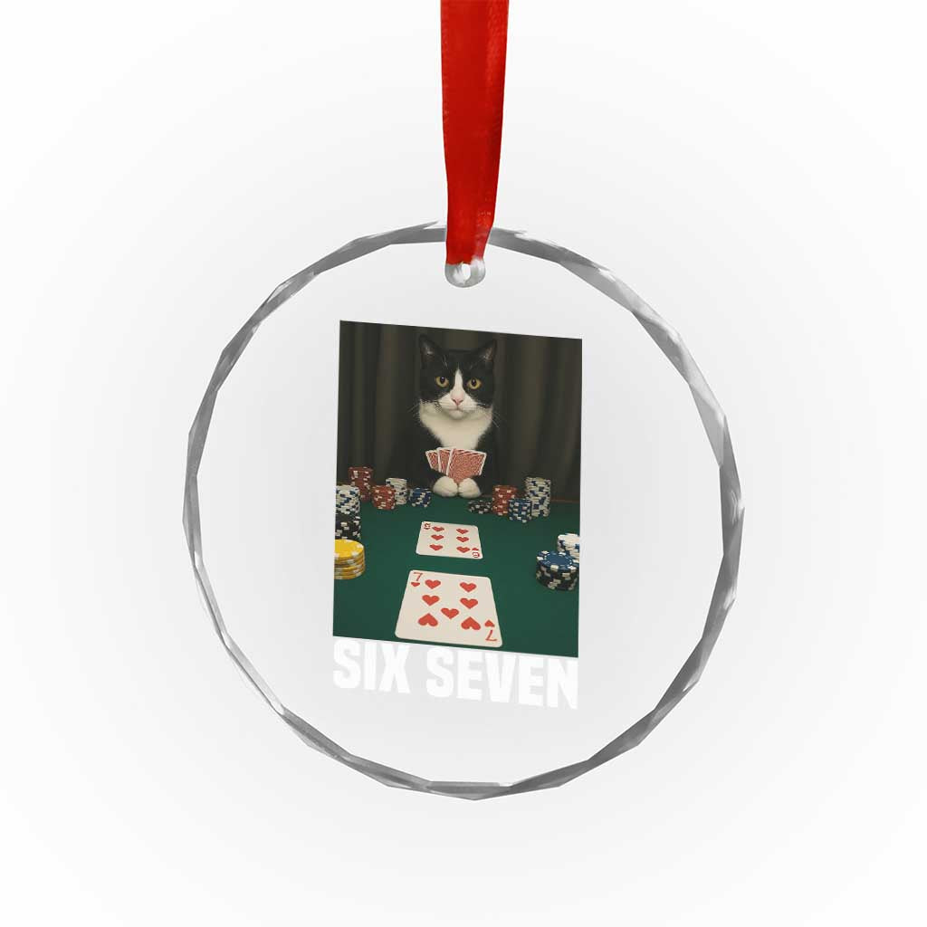 67 Poker Cat Crystal Glass Ornament Funny Six Seven Meme TS14 Print Your Wear