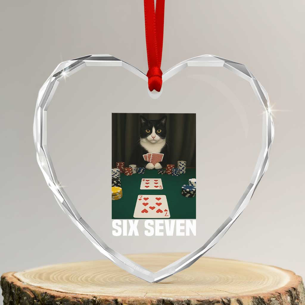 67 Poker Cat Heart Crystal Glass Ornament Funny Six Seven Meme TS14 Transparent Glass 3'' Heart Print Your Wear