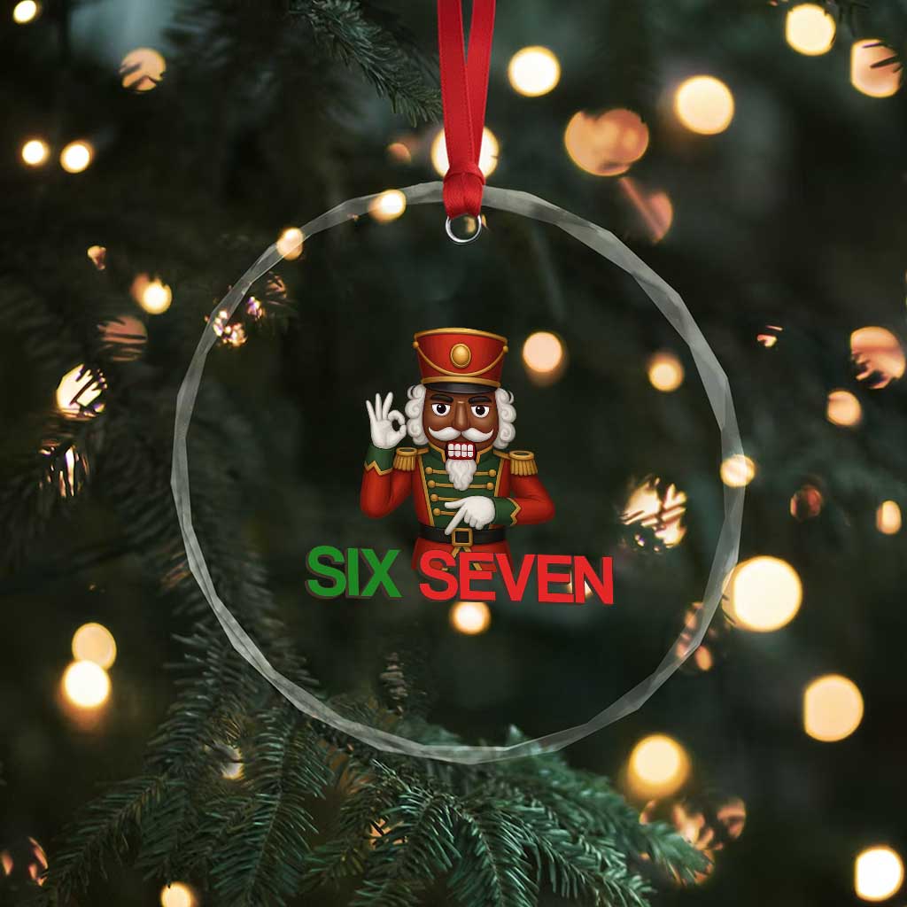 67 Six Seven Black Nutcracker Christmas Meme Crystal Glass Ornament TS14 Print Your Wear