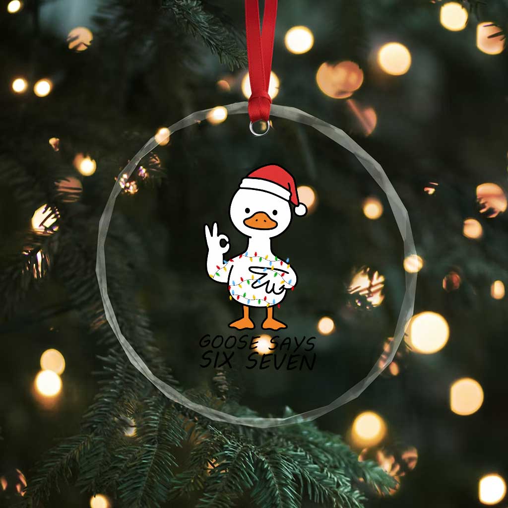 67 Six Seven Chirtsmas Meme Crystal Glass Ornament Funny Silly Goose TS14 Print Your Wear
