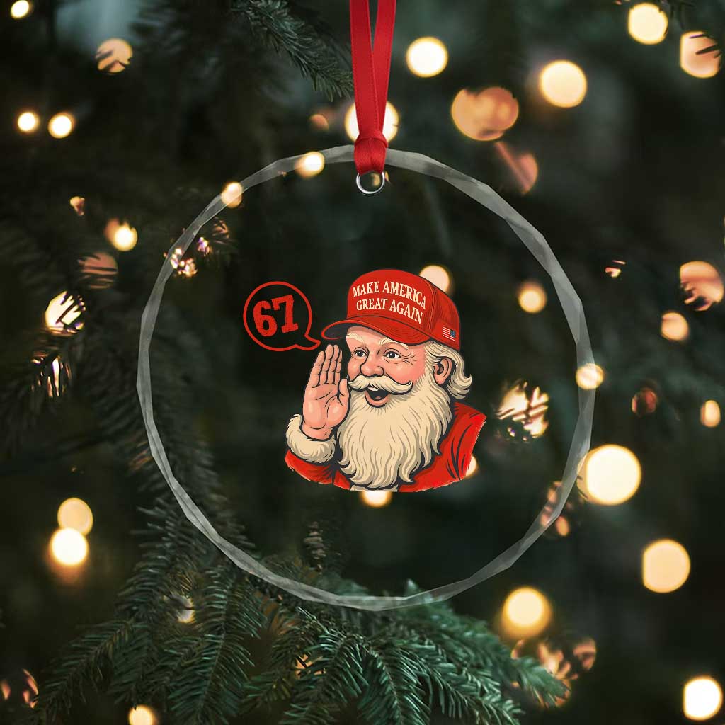67 Six Seven Christmas Crystal Glass Ornament Santa MAGA Hat Xmas TS14 Print Your Wear