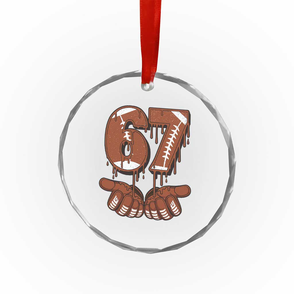 67 Six Seven Crystal Glass Ornament Funny Football Meme TS14 Print Your Wear